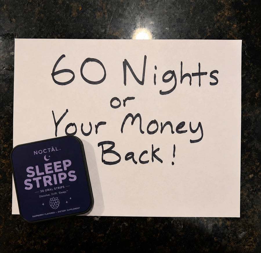 Handwritten note next to a Noctàl Sleep Strips tin: 60 nights or your money back.